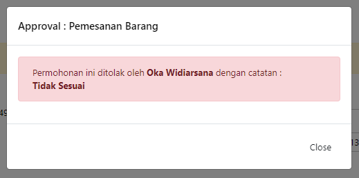 Detail penolakan menampilkan nama approver dan alasan penolakan