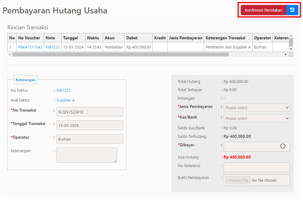 Halaman Pembayaran Hutang Usaha - Konfirmasi Penolakan