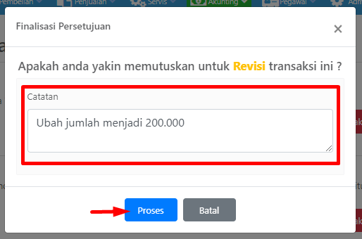Pop-up finalisasi persetujuan untuk revisi dengan field catatan wajib
