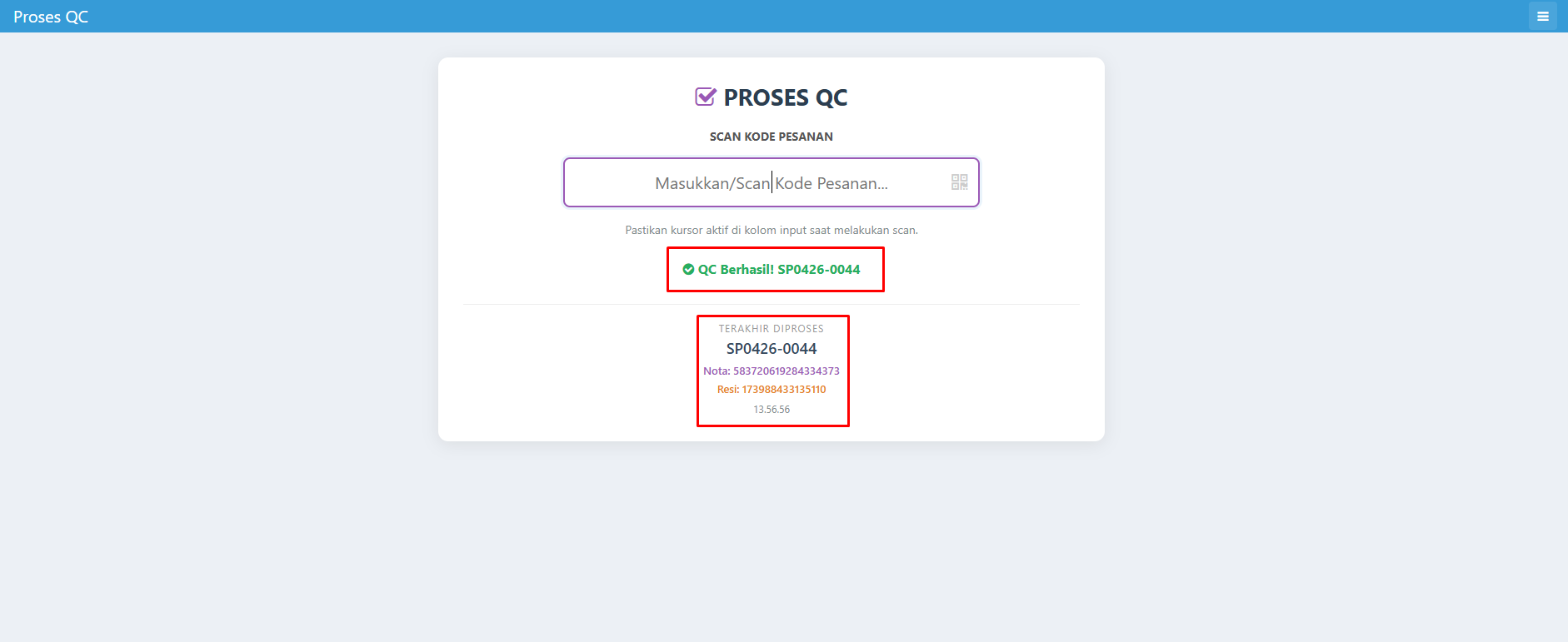 Notifikasi QC Berhasil dengan informasi terakhir diproses