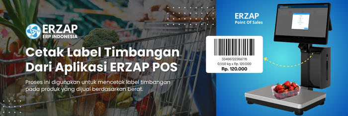 Tutorial Cetak Label Timbangan Langsung Dari Aplikasi ERZAP POS